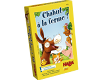 Chahut à la ferme Chahut à la ferme