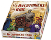 Les aventuriers du rail Les aventuriers du rail